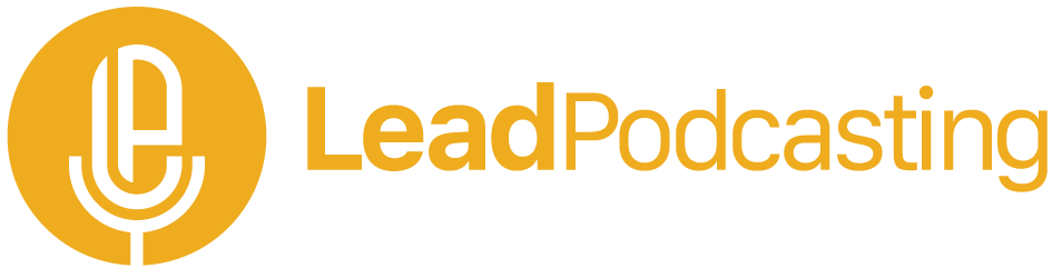 Lead PodCasting